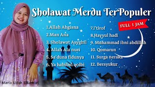 Sholawat terbaru 2021 Terpopuler  Cover Maria Ulfah Elkamiel