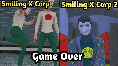 Smiling X Corp All Game Over Scenes | Smiling X Corp Vs Smiling X Corp 2 Game Overs