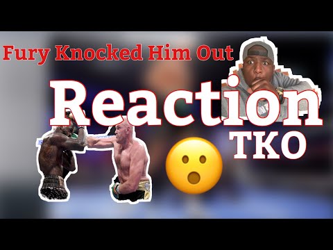 REACTING TO Tyson Fury defeats Deontay Wilder for WBC Heavyweight Championship(MUST SEE)!!!!!