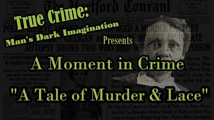 A Tale of Murder & Lace [The True Story of Amy Arc...