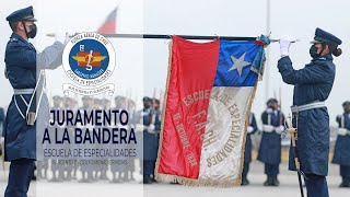 JURAMENTO A LA BANDERA ESCUELA DE ESPECIALIDADES "SARGENTO 1° ADOLFO MENADIER ROJAS" - 2023