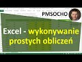 Excel  wykonywanie prostych oblicze