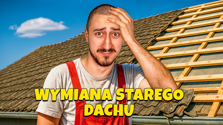 Ten błąd kosztował mnie zdrowie – WYMIANA STAREGO DACHU