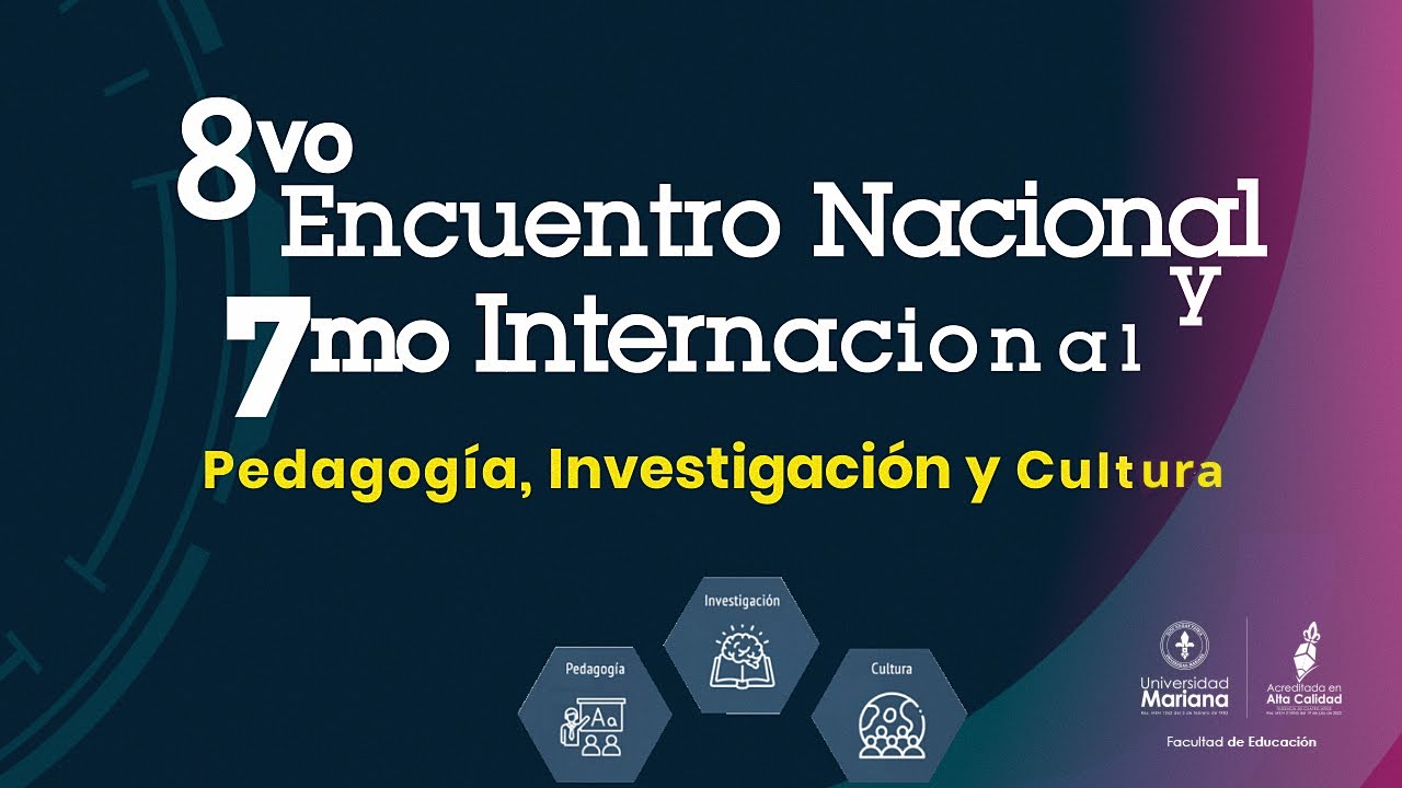 8° Encuentro Nacional y 7° Internacional - Pedagogía, Investigación y ...