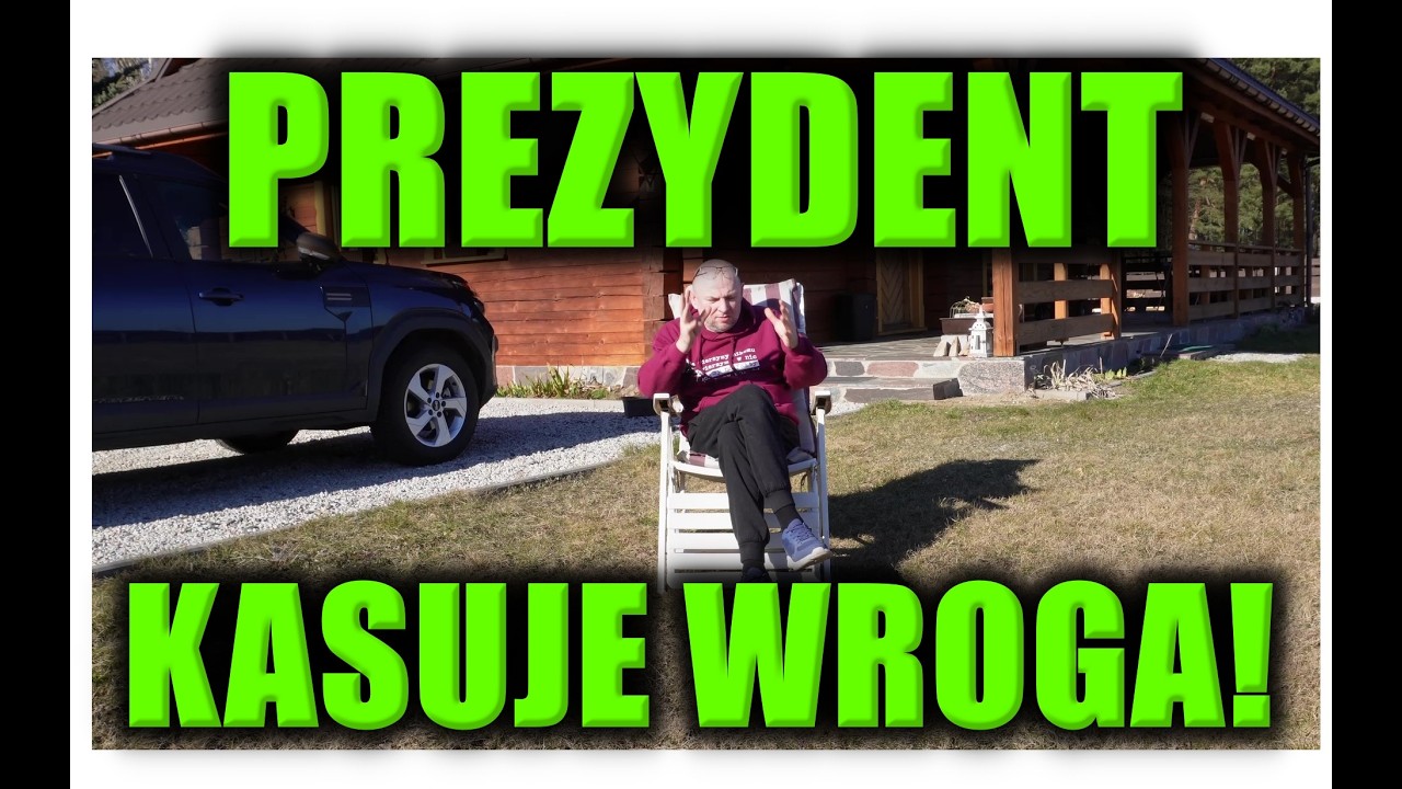 PREZYDENT KASUJE WROGA!