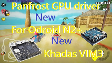 Panfrost GPU driver for the Odroid N2 / N2+ / Khadas VIM3
