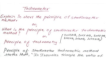 Principle of Tacheometry | Tacheometry Surveying | Prashant YT | BE/Diploma | 4th/5th Sem |