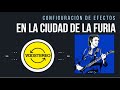 Tutorial Efectos de Guitarra | Ciudad de la Furia