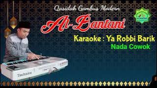 KARAOKE YA ROBBI BARIK | QASIDAH AL-BANTANI