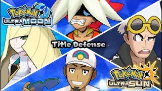 Pokemon UltraSun & UltraMoon - All Champion Title Defense Battles (HQ)