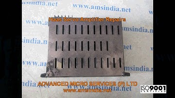 Haas Servo Amplifier Repairs @ Advanced Micro Services Pvt.Ltd,Bangalore,India