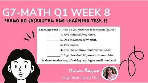 Paano sagutan ang module? Q1 WEEK 8 Learning Task 1 (G7 Mathematics) TAGLISH