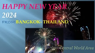 TAHUN BARU-AN/ HAPPY NEW YEAR 2024 from Central World Area-Bangkok (Thailand)