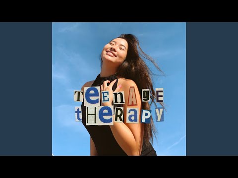 Teenage Therapy