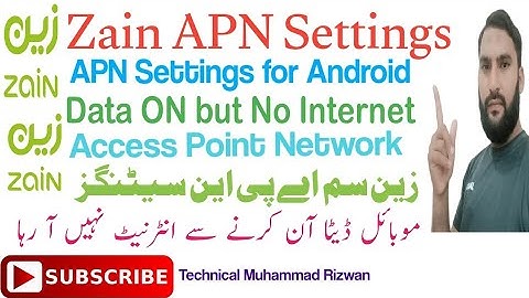 Zain APN Setting | Zain apn settings for android | Access point names | Zain sim apn settings | zain