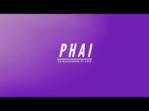 P H A I - Rocky CDE ft Chie
