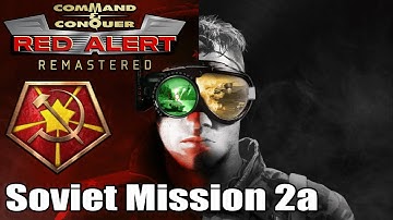 C&C: Red Alert Remastered Soviet Mission 2a - Guard Duty (North) (Non-Commentary) (4K)