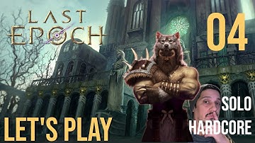 Solo. Hardcore. Primalist | Last Epoch 0.8.5F | Part 4 - Discoveries...Crash