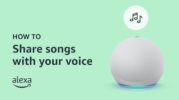 How to share a song with Alexa | Amazon Echo