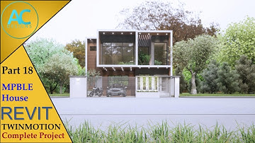MPBLE House | Part 18 | Complete Step By Step Project | Revit and Twinmotion Tutorial
