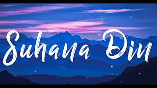 SUHANA DIN || OFFICIAL MUSIC VIDEO