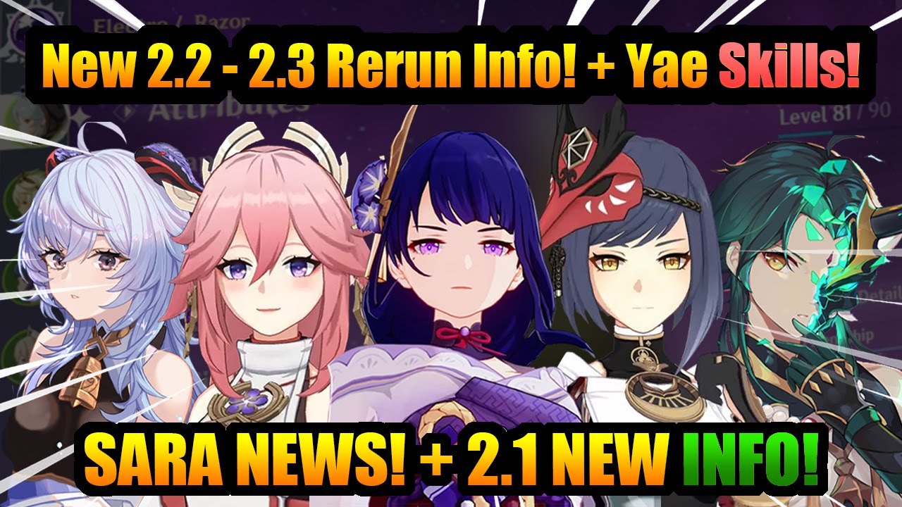 New 2 2 2 3 Rerun Banners Future Yae 2 3 Sara News 2 1 Info Date Genshin Impact Genshin Impact Videos