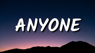 Justin Bieber - Anyone (Lyrics)