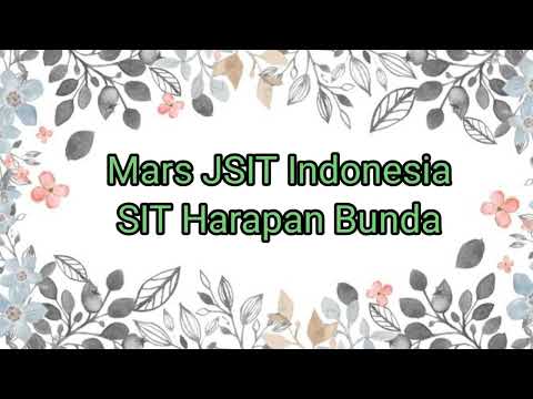 Mars JSIT Indonesia (SIT Harapan Bunda)