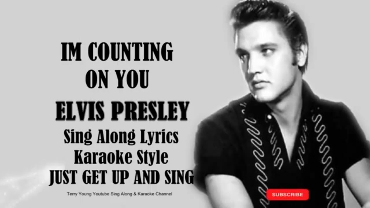 I'm Counting On You Lyrics - Elvis Presley - Only on JioSaavn