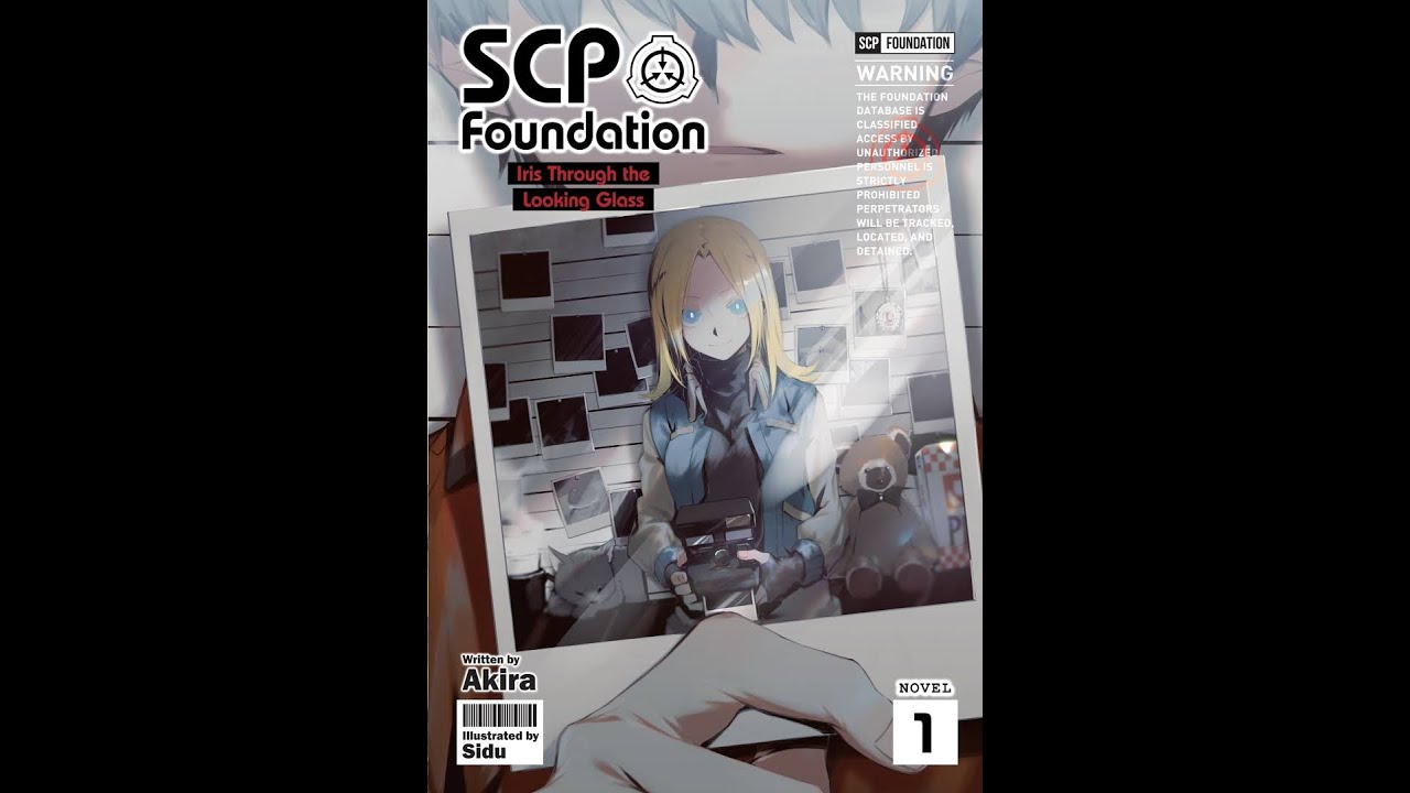 SCP Foundation: Iris Through the Looking Glass (Light Novel)