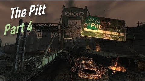 Fallout 3: The Pitt - Part 4 (No Commentary)