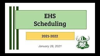 EHS Scheduling 2021-22