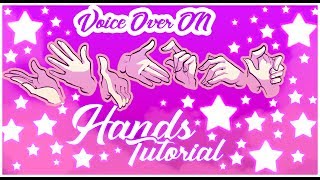 [TUTORIAL] How I Draw Hands [V/O]