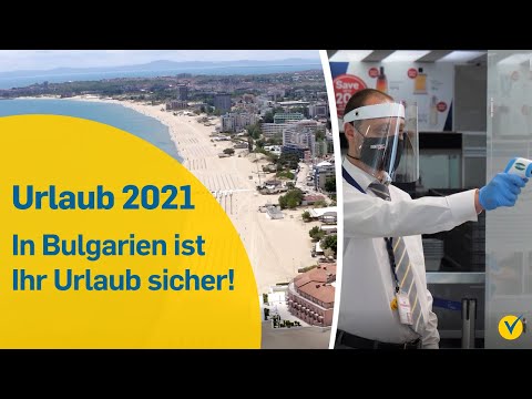 Urlaub 2021: So hat sich Bulgarien für Ihren sicheren Urlaub vorbereitet