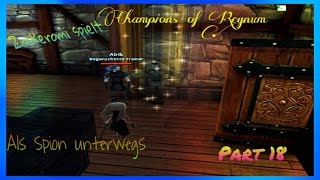 Zockeromi Spielt Champions Of Regnum Part 18 - Als Spion Unterwegs