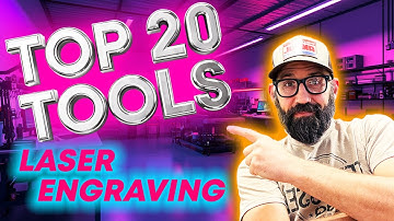Top 20 Tools Every Laser Engraver Needs in Their Shop!