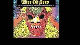 Watch Thee Oh Sees You Will See This Dog Before You Die video