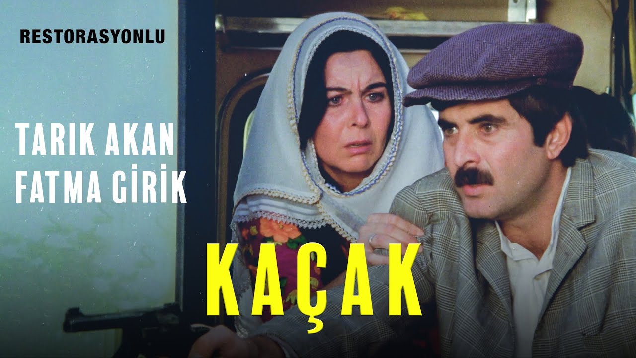 Kaçak | Restorasyonlu | Tarık Akan - Fatma Girik | Tek Parça