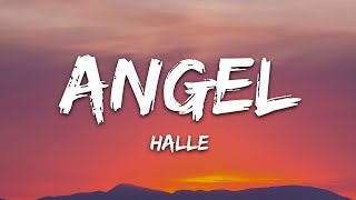 Halle - Angel (Lyrics)