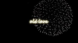 old love - yuji x putri dahlia (lyrics   8D audio   speed up)