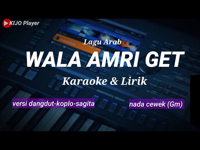 Viral Tiktok - WALA AMRI GET - Karaoke u0026 Lirik - versi Dangdut koplo sagita - nada cewek(Gm) class=