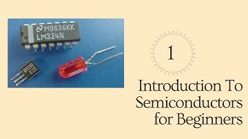 Semiconductor Devices and Circuits Lecture -1