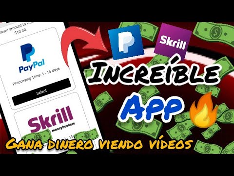 INCREÍBLE🔥APP QUE PAGA POR VER VIDEOS, APLICACIÓN para ganar DINERO a PAYPAL y SKRILL