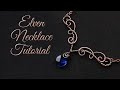 How to Make an Elven Swag Necklace Tutorial - Beginner / Intermediate Wire Wrapping Project