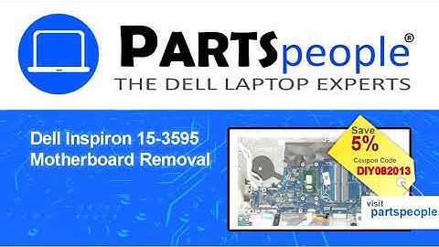 Dell Inspiron 15-3595 (P75F012) Motherboard How-To Video Tutorial