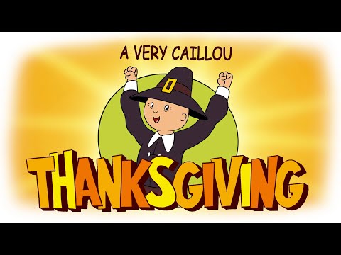 A Very Caillou Thanksgiving