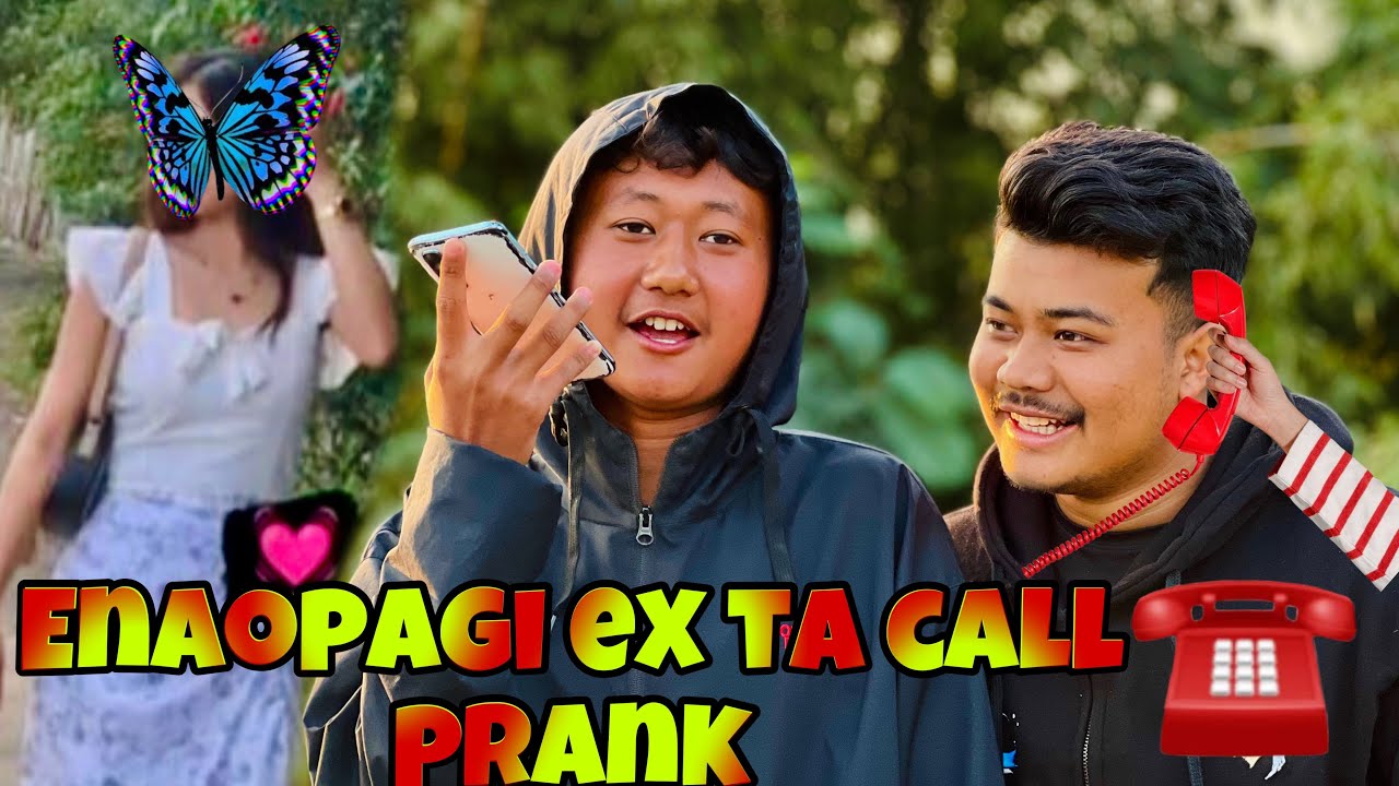 Enaopa gi ex ta call prank 🤣😂🤪