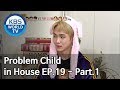 Problem Child in House | 옥탑방의 문제아들 EP.19 - Part.1 [SUB : ENG/2019.03.20]