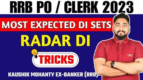 Most Expected Data Interpretation For RRB PO/Clerk 2023 || Radar DI || Career Definer || Kaushik Sir