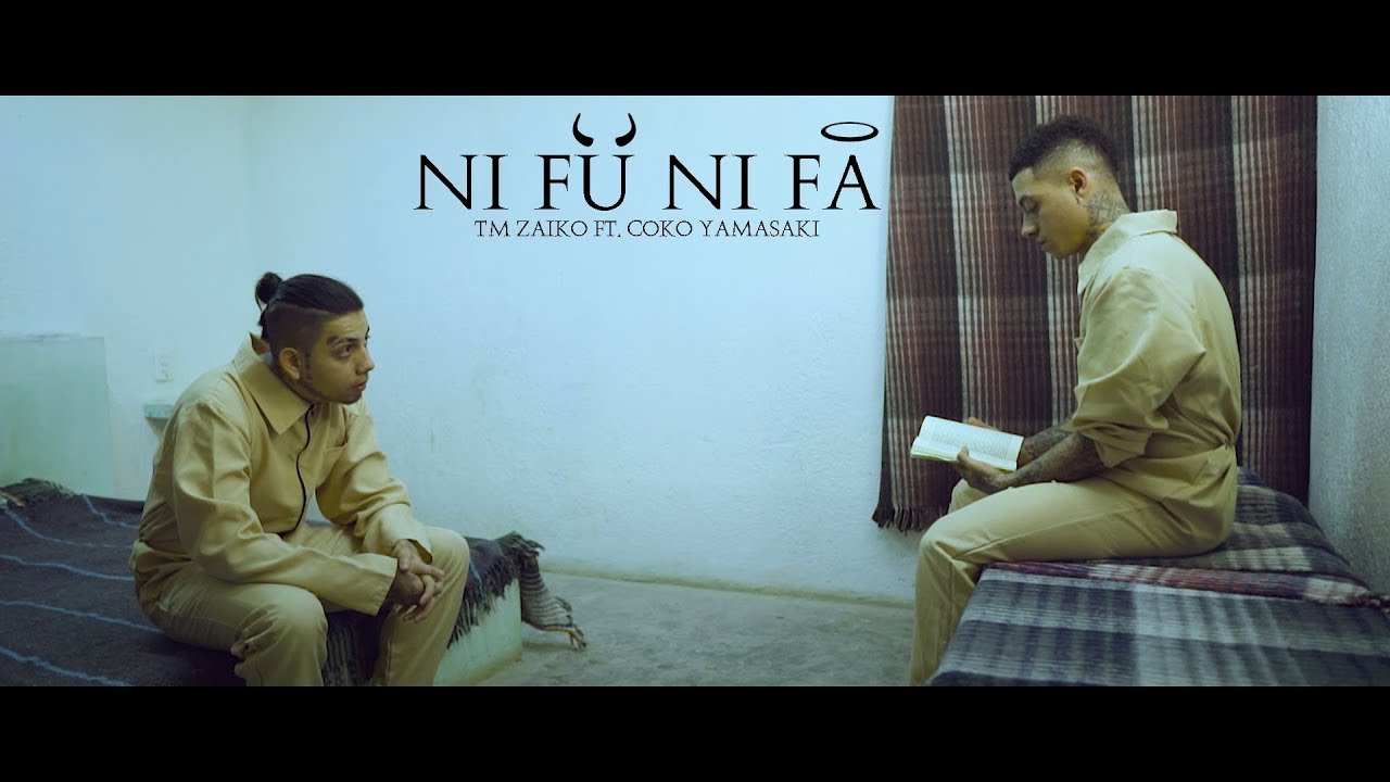 Ni Fu Ni Fa Tm Zaiko Ft. Coko Yamasaki [Video Oficial] Version Censurada YouTube